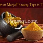 Kasthuri Manjal Beauty Tips in Tamil
